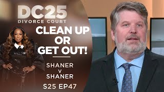 Clean Up Or Get Out: Samantha Shaner v Jeffrey Shaner