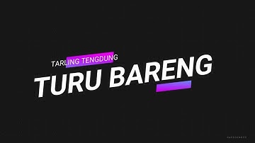 TURU BARENG || TARLING TENGDUNG || CITRA NADA LIVE DIRUMAH