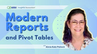 QB Talks April | Modern Reports & Pivot Tables
