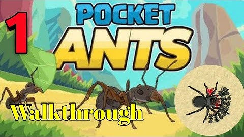 Pocket Ants:Colony Simulator Gameplay Walkthrough Episode 1
