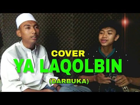 YA LAQOLBIN - DARBUKA COVER (feat Qulyubi Ihsan)
