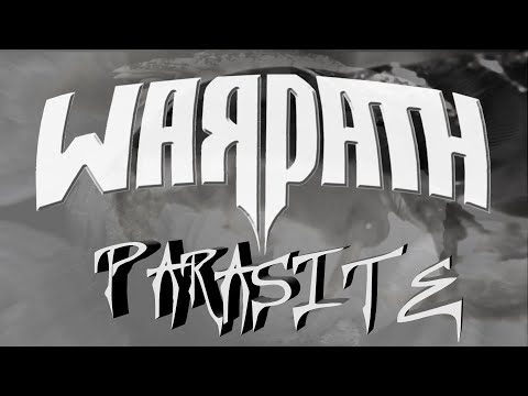 WARPATH - Parasite (Lyric Video)
