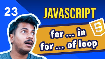 #23 JavaScript for..of and for..in Loop | JavaScript for Beginners Course
