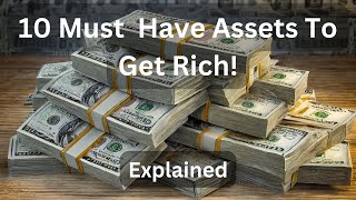 Top 10 Assets to Build Wealth How to Get Rich Smartly!