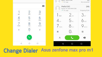 How to change Dialer in Asus zenfone max pro m1 without root [hd]