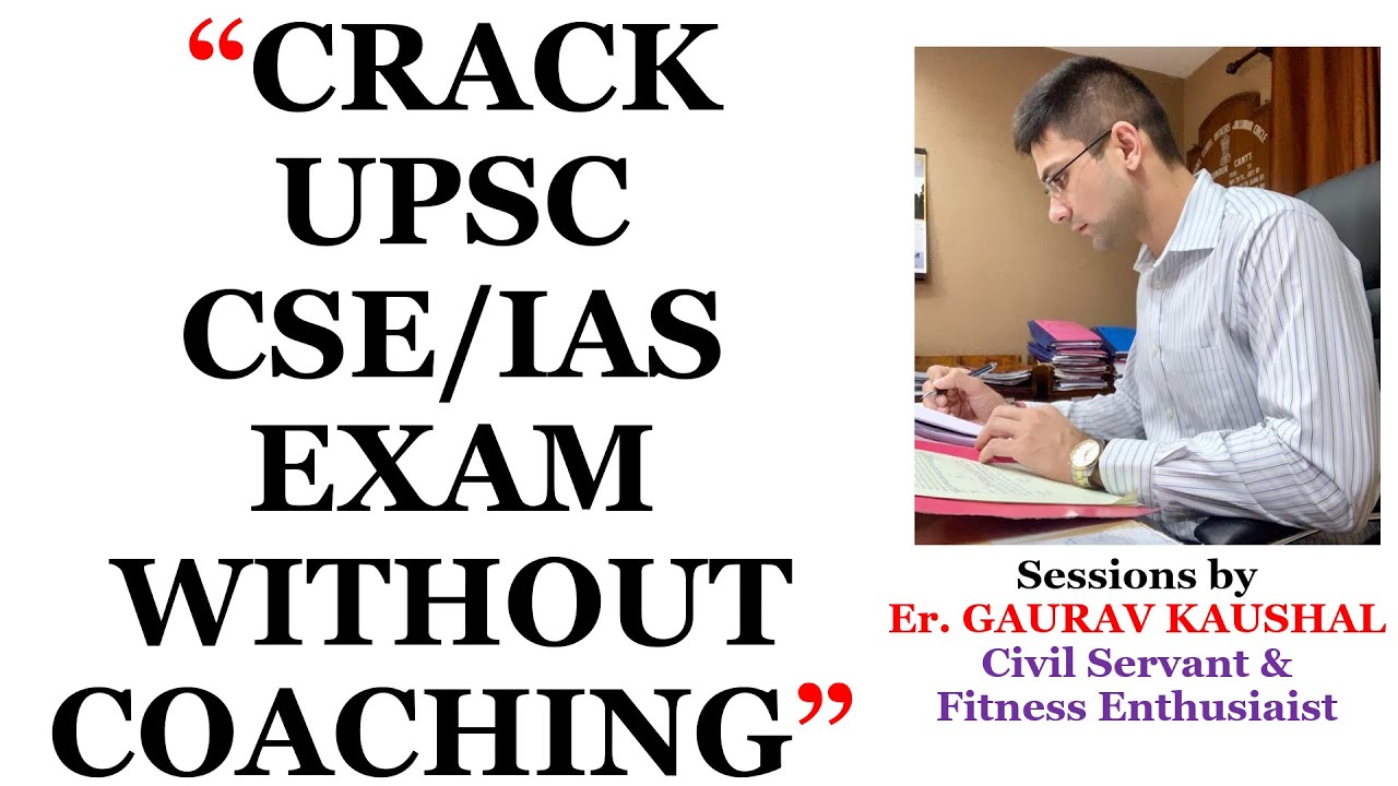 STRATEGY TO CRACK UPSC CSE/IAS EXAM WITHOUT COACHING YouTube