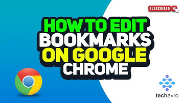 How to Edit Bookmarks on Google Chrome 2025