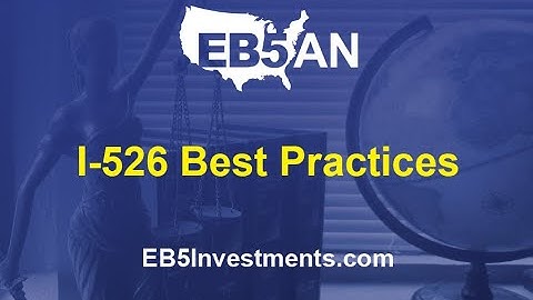 I-526 Best Practices