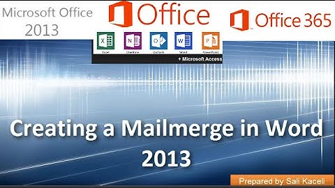 Word 2013 Tutorial: Creating a Mailmerge in Word