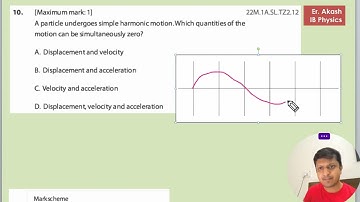 A particle undergoes simple harmonic motion. Which quantities of the motion can be simultaneously