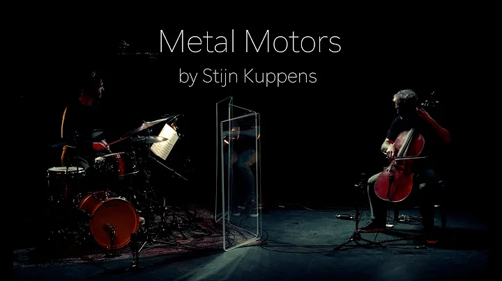 Metal Motors (Dialogue with drums) by Stijn Kuppen...