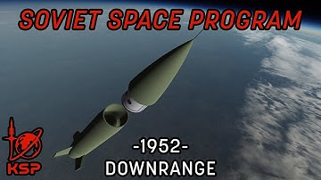 Soviet Space Program - EP2 - Downrange [KSP/RP-1]