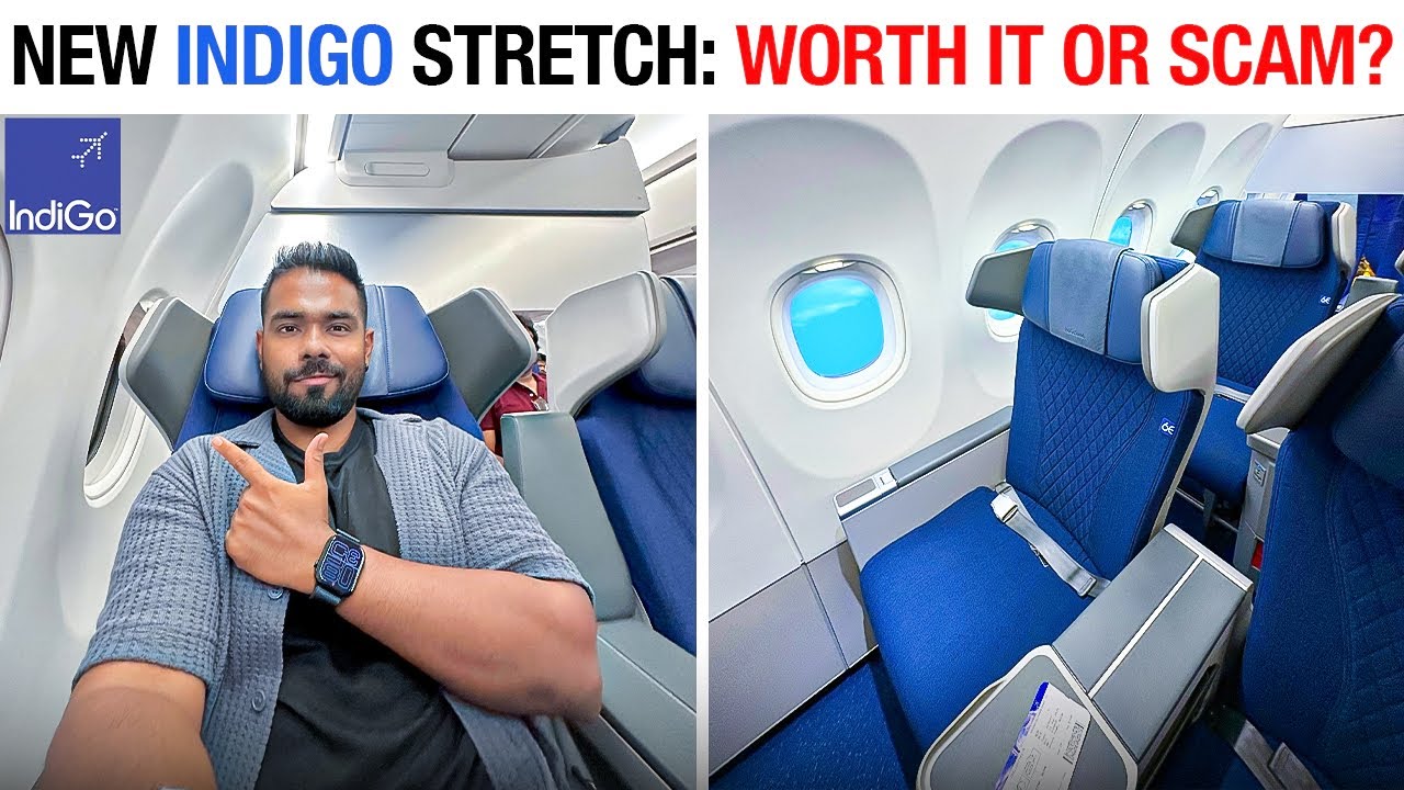 Inside indigo’s Newest STRETCH : Smart upgrade or just a SCAM ? - YouTube