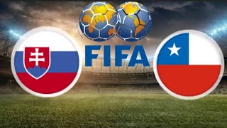 🔴 LIVE : Chile vs Slovakia | International Friendly 2022 | Slovensko vs Čile naživo
