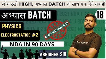 Electrostatics 2 | Physics For NDA | Abhyas Batch |  NDA In 90 Days  | NDA 2 2021 | Learn With Sumit