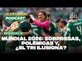 ¿México ilusiona? El Mundial 2026 ya tiene sorpresas y polémica