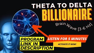 Theta Delta Billionaire Brain Wave | Theta Delta Activate Wealth and Success Mindset screenshot 2