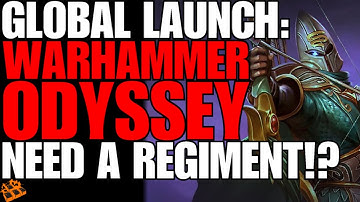 WARHAMMER ODYSSEY OFFICIALLY LIVE!! GLOBAL SOFT LAUNCH! YOU READY TO ANSWER THE CALL! LETS GO!