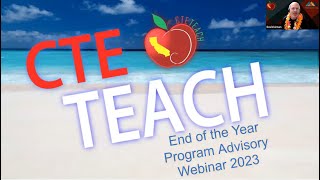 CTE TEACH Advisory Webinar 2023
