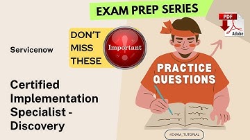 CIS-Discovery Exam Tutorial🔥IMPORTANT TOPICS🔥| Certified Implementation Specialist - Discovery SE