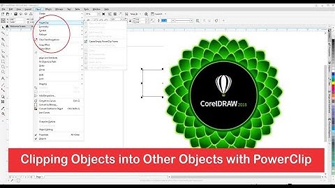 Learn How to do power clip in CorelDraw, Clipping Objects into Other Objects with PowerClip