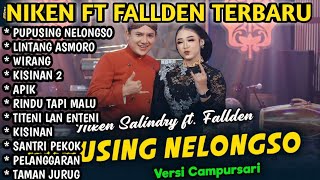 Niken Salindry feat. Fallden - Pupusing Nelongso- Kembar Campursari Full Album Campursari koplo