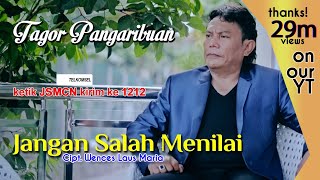 Tagor Pangaribuan - Jangan Salah Menilai [ OFFICIAL MUSIC VIDEO ]