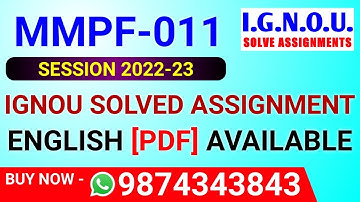 MMPF-011 Solved Assignment 2022-23 in English, MMPF 11 Solved Assignment 2023, MMPF 11 Assignment