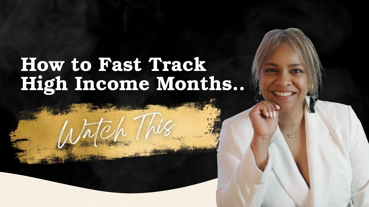 How to Fast Track High Income Months - YouTube