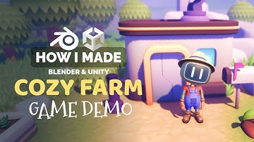 Cozy Farm Game with Blender and Unity - Game Dev Process | Polygon Runway