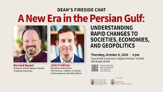A New Era in the Persian Gulf: Understanding Rapid Changes to Societies, Economies, and Geopolitics