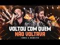 Israel & Rodolffo - Voltou Com Quem Não Voltava (Áudio)