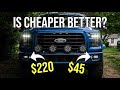 Are cheap F150 Fog Lights better than expensive ones?