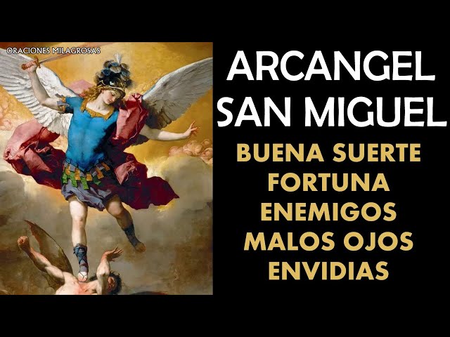 Arcangel San Miguel para la buena suerte, fortuna y contra enemigos, malos ojos, habladurías y envid class=