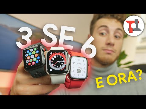 Apple Watch 6, SE o 3: MEGA CONFRONTO, ecco QUALE scegliere