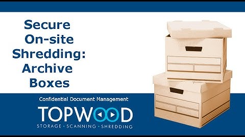 TOPWOOD: Paper shredding boxes