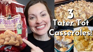 3 Tater Tot Casseroles | Easy Tater Tot Recipes