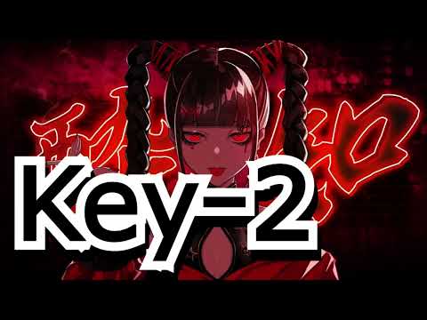 【ボーカル有/ニコカラ】 Key－2　酔いどれ知らず　キー変更