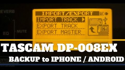 Tascam DP-008EX Export Tracks, Backup Songs, Export Masters. Iphone, Android, Windows, Deep Dive