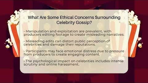 What Are Some Ethical Concerns Surrounding Celebrity Gossip? - The Reality Radar