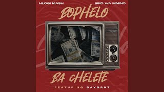 Download lagu Bophelo Ba Chelete
