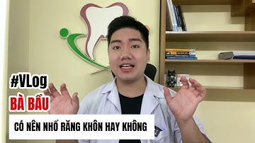 #VLog Bà Bầu có nên nhổ răng khôn hay không? - nhổ răng khôn #nhakhoa #rang