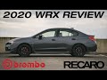Review - 2020 Subaru WRX Premium Performance Package | Brembo | Recaro + What's new?
