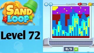 Sand loop level 72  solution and walkthrough for gameplay 