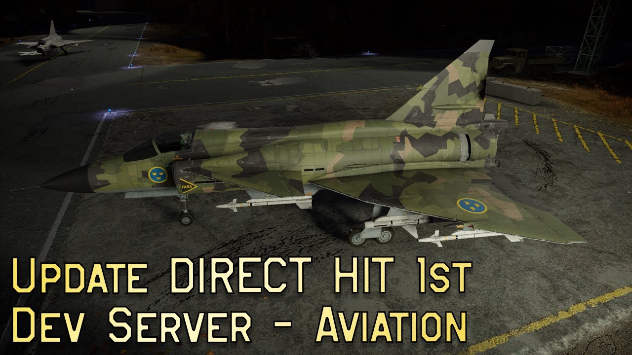 Update Direct Hit 1st Dev Server - Aviation | War Thunder