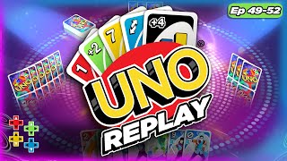 UpUpDownDown Uno Replay: Episodes 49 through 52