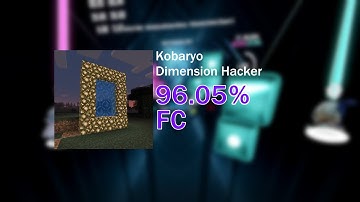 Kobaryo - Dimension Hacker丨96.05%丨FC