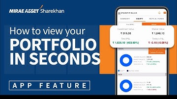How to View your Portfolio on the Mirae Asset Sharekhan App