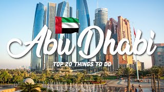 20 BEST Things To Do In Abu Dhabi ?? UAE