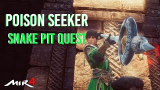 Poison Seeker, Mir4 Snake Pit Quest